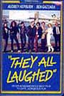 They All Laughed